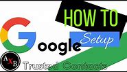 Google Trusted Contacts App Tutorial