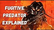 Fugitive Predator - Yautja Explained (The Predator)