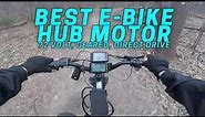 The Absolute Best Hub Motor for your eBike Conversion Build