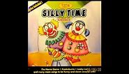 Kids Direct - Silly Time Classics (Part 2)