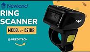 Newland Ring Scanner | Newland BS10R Barcode Scanner | Unboxing and Testing Video @prezotech .