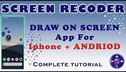 Draw on Screen while Recording app on iPhone | Free screen recording & draw app for iPhone & Andriod