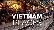 12 Best Places to Visit in Vietnam - Travel Video