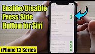 iPhone 12: How to Enable/Disable Press Side Button for Siri