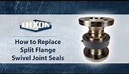 How to Replace Split Flange Swivel Joint Seals