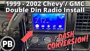1999 - 2002 Chevy / GMC Radio Double Din Conversion Install