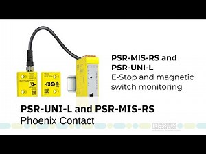 PSR-UNI-L: E-Stop and Magnetic Switch Monitoring