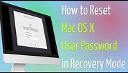 How to Reset Mac OS X User Password In Recovery Mode