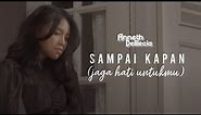 ANNETH - Sampai Kapan (Jaga hati untukmu) - Official Music Video