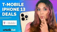 Free iPhone 13! | Best iPhone 13 Deals from T-Mobile
