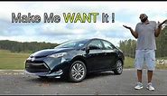2017 Toyota Corolla XLE Review - Make Me WANT It!
