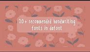 20+ handwritten fonts in dafont than you can use for digital note taking | aesthetic font recos