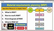 Material requirements planning (MRP)||What is MRP|| How to work MRP