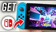 How To Download Fortnite On Nintendo Switch - Full Guide
