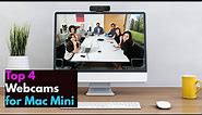 4 Best Webcams for Mac Mini M2 and M2 pro 2023