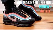 AIR MAX 97 NEON SEOUL REVIEW + ON FEET