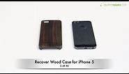 Recover Wood Case for iPhone 5S and iPhone 5 Review