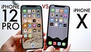 iPhone 12 Pro Vs iPhone X! (Comparison) (Review)