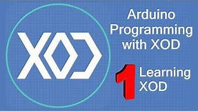 Arduino Programming with XOD - Learning XOD