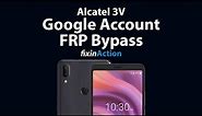 Easy Bypass Alcatel 3V 5032W FRP Google Account Removal without PC New