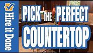 How to Pick the Perfect Countertop