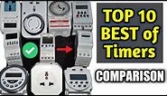 10 Different Timer's Comparison (Mechanical, Analog, Digital), Best Timers in the Market