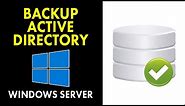 How to Backup Active Directory