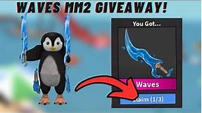 *NEW* WAVES KNIFE MM2 GIVEAWAY