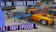 Building the Tilt Tray Episode 4 / Struts and Tray Design Reveal - HX One Tonner Tray Build