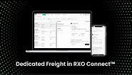 How it works: Booking Dedicated Lanes on RXO Connect™