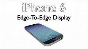 iPhone 6 Concept - 4.8 Inch Edge-To-Edge Display, Touch ID