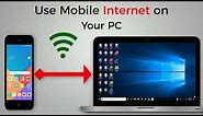 How To Connect Internet from Mobile to PC or Laptop via hotspot