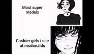 McDonald cashiers vs super models
