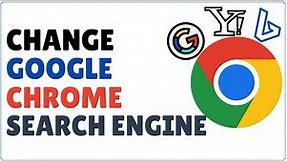 How to Change Search Engine in Google Chrome