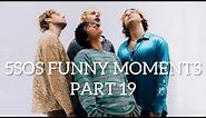 5SOS Funny Moments Part 19