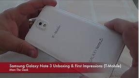 Samsung Galaxy Note 3 Unboxing & First Impressions - T-Mobile Version