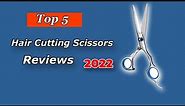 Top 5 Best Hair Cutting Scissors (2022 Reviews)