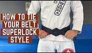 Brazilian Jiu-Jitsu: How to tie your belt superlock style