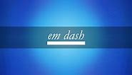 How to Type an Em Dash on Windows or Mac