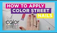 How to APPLY Color Street nails