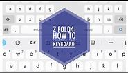 Samsung Galaxy (Z Fold, S23, Z Flip) | How To Change The Android Keyboard (GBoard)