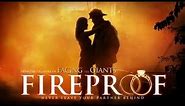 Fireproof Official Trailer (2008)