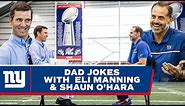 Dad Jokes with Eli Manning & Shaun O'Hara 😂 | New York Giants
