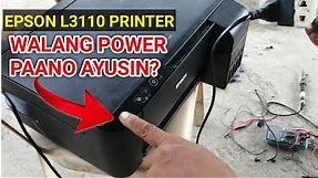 How To Repair No Power Epson L3110 Printer