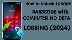 How to unlock iPhone screen passcode if forgot it (2024) How to unlock iPhone password..