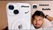 iPhone 13 Full Camera Guide - Best Way to use iPhone Camera
