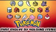 Pokemon That Evolve By Holding Items