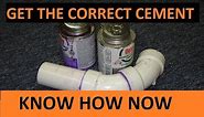 Correct Glue to Use on PVC Pipes