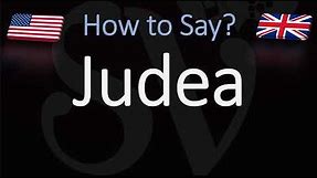 How to Pronounce Judea? (CORRECTLY)