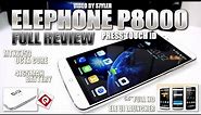 Elephone P8000 (Review) 4165mAh, Touch ID - Video by s7yler